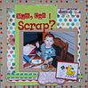 Mum,_Can_I_Scrap.jpg