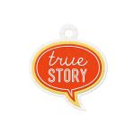 We R Memory Keepers - Notable Collection - Tags - True Story