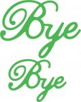 Cheery Lynn Designs Die - Bye (Set of 2)