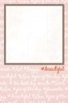 My Mind's Eye - Cut & Paste - Beautiful - 4x6 Journal Card