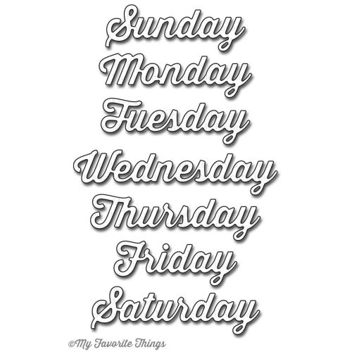 My Favorite Things - Die-Namics Accent It Dies - Days Of The Week, 2.5" To .75"