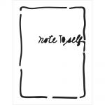 The Crafters Workshop - Life Bits Stencil 3"X4" - Note to Self Bits