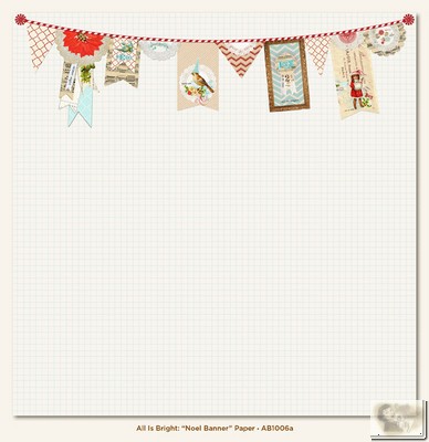 My Minds Eye - All Is Bright - Noel Banner Paper