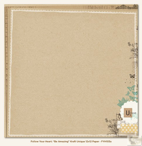 My Minds Eye - Follow Your Heart - Be Amazing Kraft Unique 12 x 12 Double Sided Paper