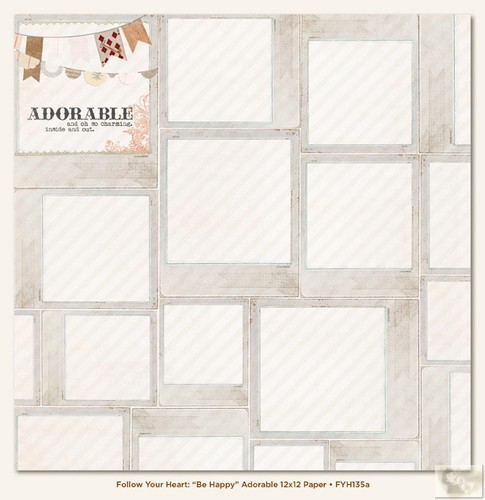 My Minds Eye - Follow Your Heart - Be Happy Adorable 12 x 12 Double Sided Paper