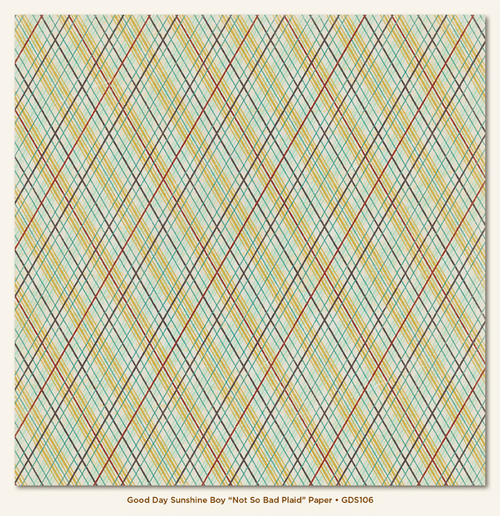 My Minds Eye - Good Day Sunshine - Boy Items -"Not So Bad Plaid" Paper