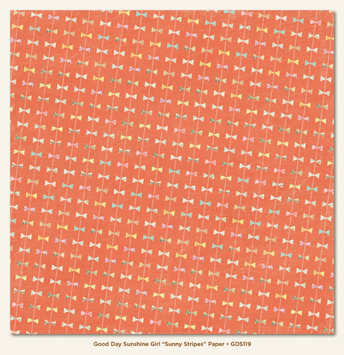 My Minds Eye - Good Day Sunshine - Girl Items -"Sunny Stripes" Paper