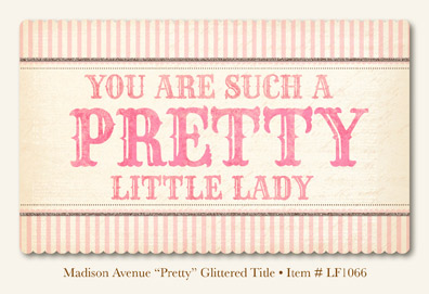 My Minds Eye - Lost & Found - Madison Avenue "Pretty" Glittered Title