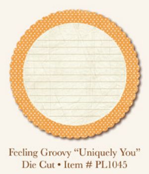 My Minds Eye - Penny Lane - Feeling Groovy - Uniquely You  -  Die Cut