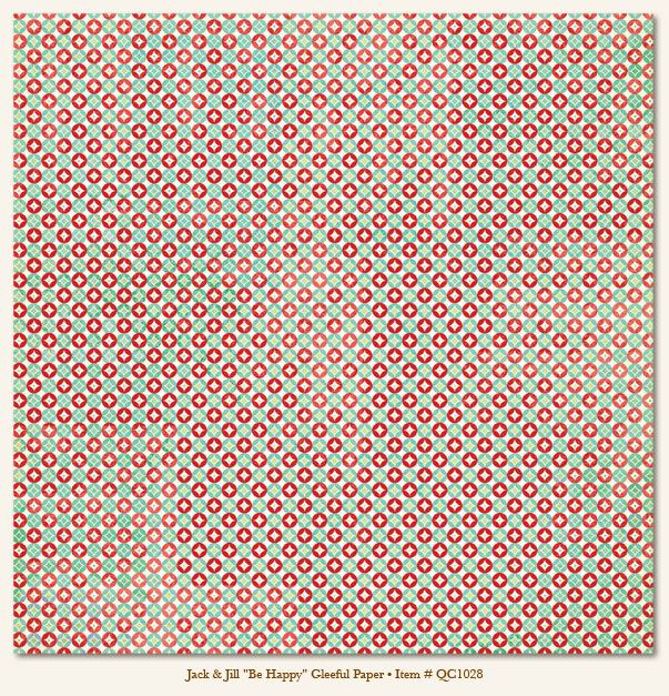 My Minds Eye - Quite Contrary - Jack & Jill  -"Be Happy" Gleeful Paper